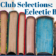 Eclectic Book Recommendations for Book Clubs