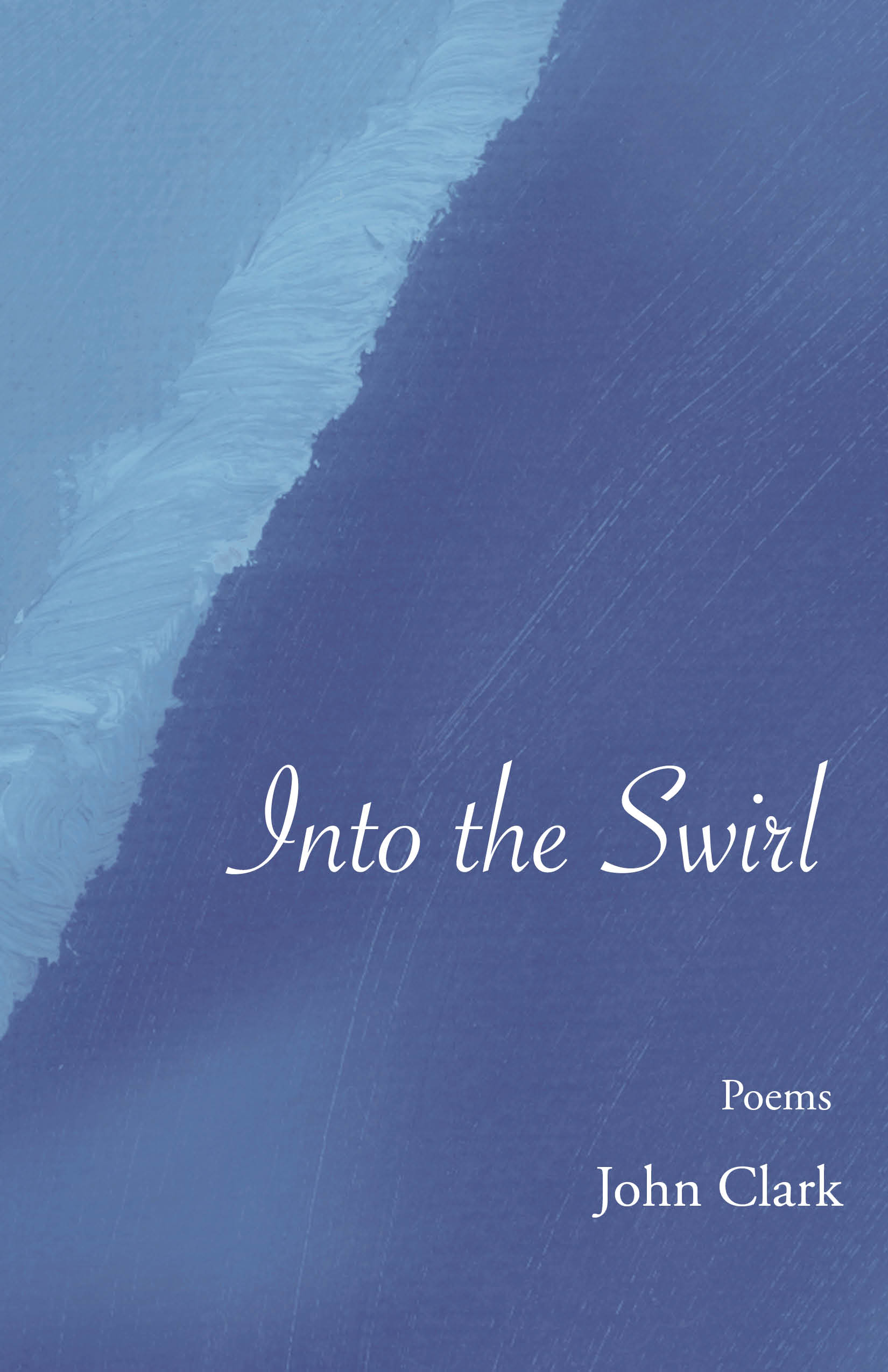 John Clark: Into the Swirl (cover)