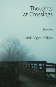 Linda Phillips - Thoughts at Crossings (cover image)